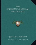 The Amorous Courtesan and Nicaise