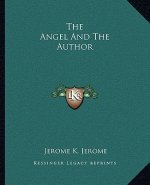 The Angel And The Author