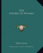 The Apparel of Women