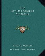 The Art of Living in Australia