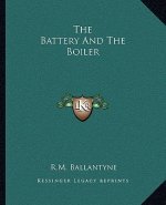 The Battery and the Boiler