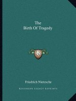 The Birth Of Tragedy