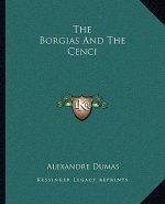 The Borgias and the Cenci