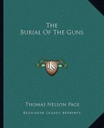 The Burial of the Guns