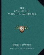The Case of the Scientific Murderer