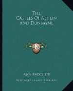 The Castles of Athlin and Dunbayne