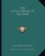 The Cloud Dream of the Nine