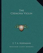 The Cremona Violin