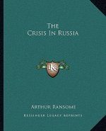 The Crisis in Russia