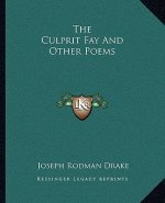 The Culprit Fay and Other Poems