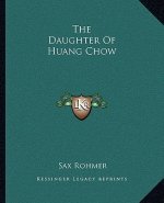 The Daughter of Huang Chow