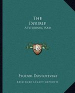 The Double: A Petersburg Poem