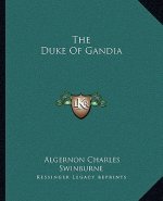 The Duke of Gandia