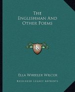 The Englishman and Other Poems