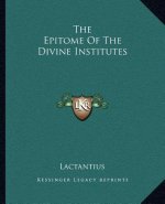 The Epitome Of The Divine Institutes