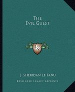The Evil Guest