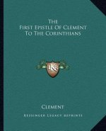 The First Epistle of Clement to the Corinthians