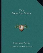 The First Sir Percy