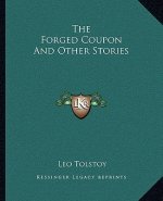 The Forged Coupon And Other Stories