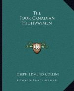 The Four Canadian Highwaymen