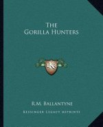 The Gorilla Hunters