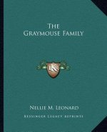 The Graymouse Family