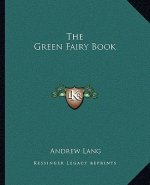 The Green Fairy Book