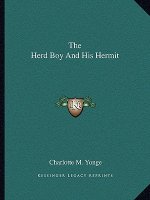 The Herd Boy And His Hermit