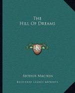 The Hill of Dreams