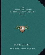 The Historical Nights Entertainment, Second Series