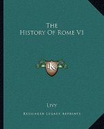 The History Of Rome V1