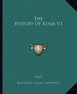 The History Of Rome V3