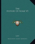 The History Of Rome V5