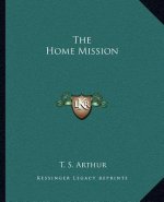 The Home Mission