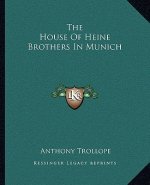 The House of Heine Brothers in Munich