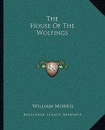 The House of the Wolfings