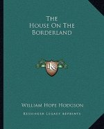 The House on the Borderland