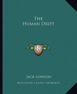 The Human Drift