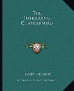 The Intriguing Chambermaid