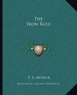 The Iron Rule
