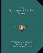 The Kickleburys On The Rhine
