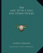 The Lady with a Dog and Other Stories