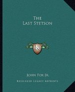 The Last Stetson