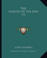 The Legends Of The Jews V3
