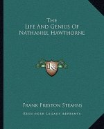 The Life and Genius of Nathaniel Hawthorne
