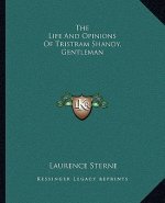 The Life and Opinions of Tristram Shandy, Gentleman
