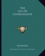 The Life of Charlemagne