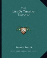 The Life of Thomas Telford