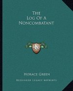 The Log of a Noncombatant