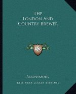 The London and Country Brewer